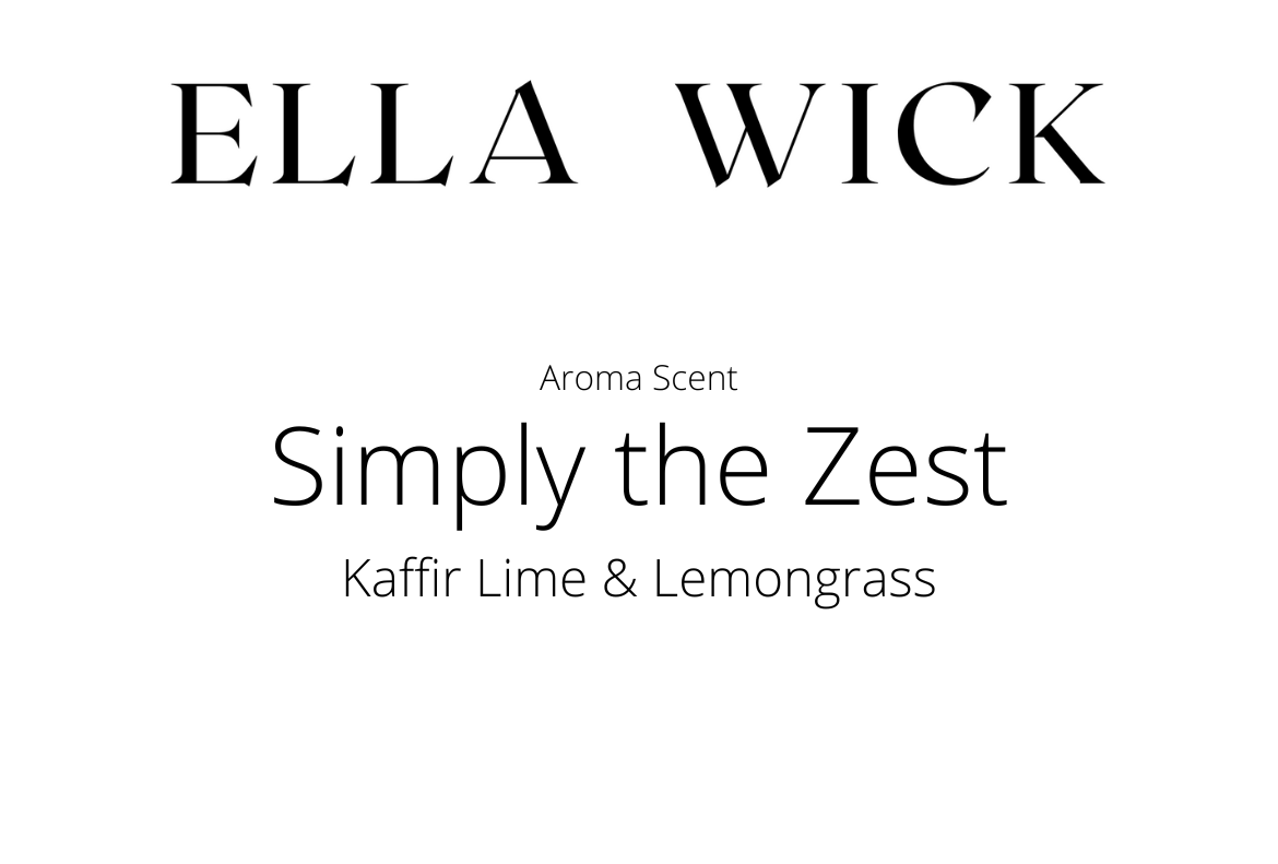 Simply the Zest - Kaffir Lime & Lemongrass